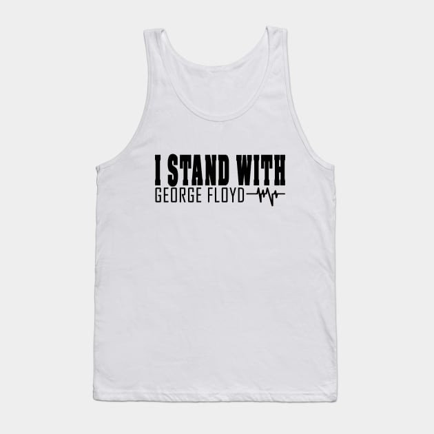 i stand with george floyd - george floyd Tank Top by BaronBoutiquesStore